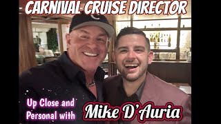 CARNIVAL CRUISE DIRECTOR MIKE D’AURIA