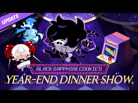 🍇Black Sapphire Cookie's Year-End Dinner Show