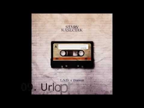 09. E.N.D x Person- Urlop na żądanie (Stary kaseciak)