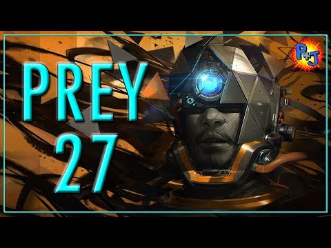 Let's Play Prey | PS4 Gameplay Walkthrough | Part 27 Deep Storage (P+J)