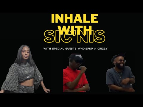 CRIZZY Talks background, WHOISPDP & Self-Confidence | Inhale With Sic'Nis | Episode 3