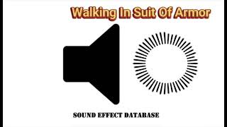 Download lagu Walking In Suit Of Armor Sound Effect mp3 Download lagu Walking In Suit Of Armor Sound Effect mp3