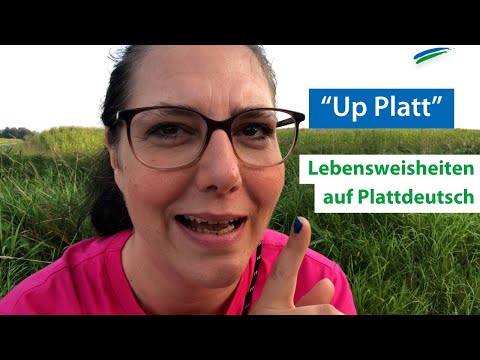 Plattdeutsch: 13 Lebensweisheiten up Platt