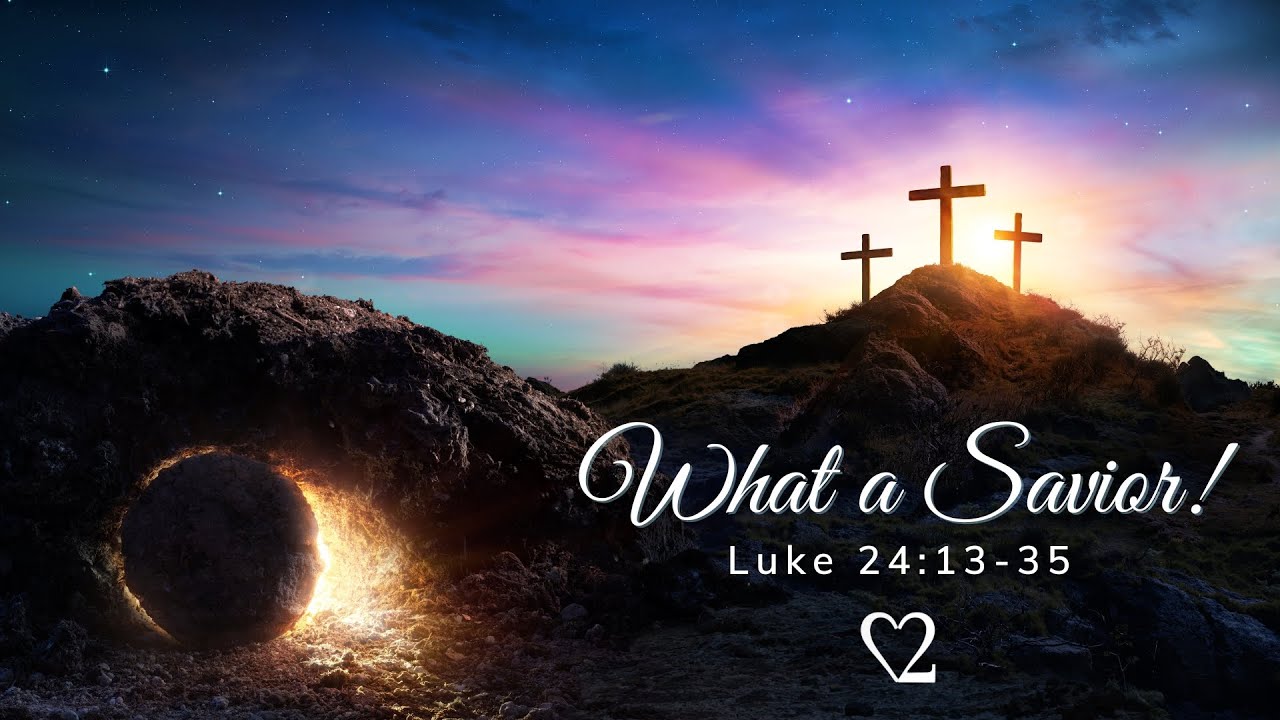 What a Savior!