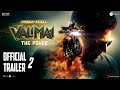 Valimai Official Trailer 2 | Ajith Kumar | Yuvan Shankar Raja | Vinoth | Boney Kapoor | Zee Studios