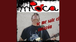 Se Me Sale el Corazón