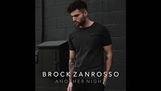 Brock Zanrosso - Another Night