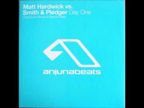Matt Hardwick vs. Smith & Pledger ‎- Day One (Original Mix) [2003]
