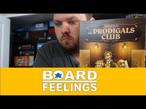The Prodigals Club - Board Feelings
