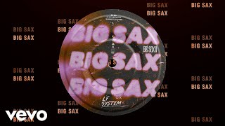 Musik-Video-Miniaturansicht zu Big Sax Songtext von LF SYSTEM