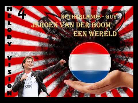 MelodyVision 4 - NETHERLANDS - Jeroen Van Der Boom - "Een Wereld"