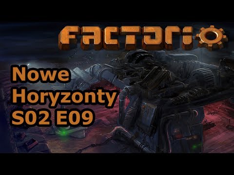 [PL] Factorio 0.15 - Nowe Horyzonty S02E09 - Konie z żelaza, pszczoły też
