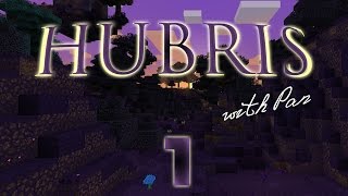 Hubris (FTB) #1 - Первая ночь