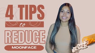 4 TIPS TO REDUCE MOONFACE WHILE TAKING PREDNISONE! What I do!!