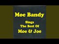 Hey Joe, Hey Moe
