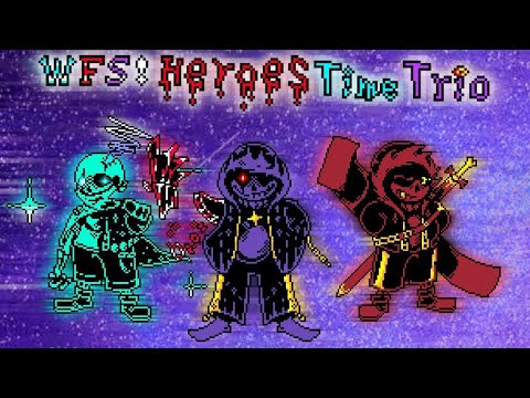 WFS! Heroes Time Trio [Phase 1] - The Trio Of Tragedy_Enemis