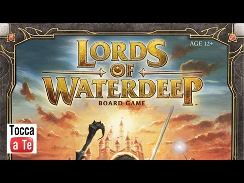 Tocca a te 052 - Lords of Waterdeep