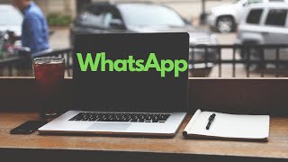 Comment utiliser WhatsApp sur son ordinateur avec ou sans smartphone en 3 méthodes |Tutoriel