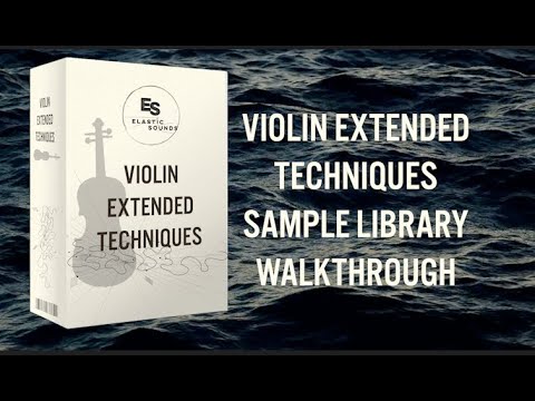 Free Download Violin Extended Techniques KONTAKT