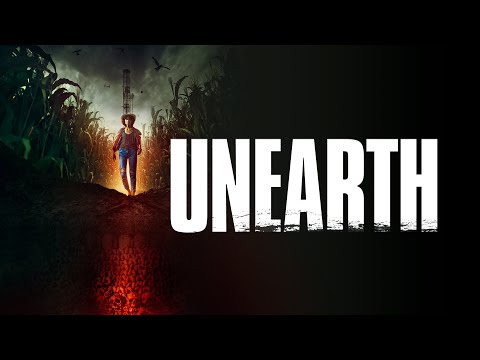 Trailer Unearth