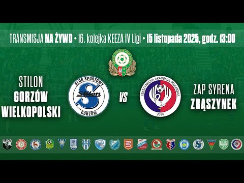 STILON GORZÓW WIELKOPOLSKI - ZAP SYRENA ZBĄSZYNEK – KEEZA IV LIGA LUBUSKA