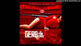 Gerb The PointGuard Ft. Swiss – The Feeling I Get
