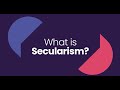 What is Secularism?