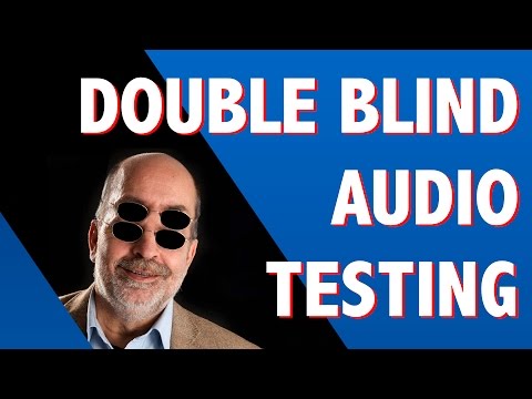 Double blind audio testing
