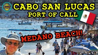 Cabo San Lucas Cruise Port Guide: DIY Medano Beach!