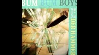 Bum Bum Boys - (This is) Das ist der Hammer (Long Version) [1989]