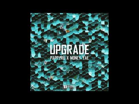 UPGRADE PAPPYRU X MONEY YAE