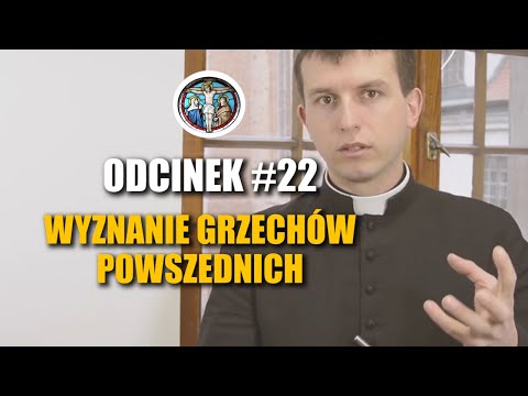 Rekolekcje o Spowiedzi Online | Odcinek 22 - Wyznanie Grzechów Powszednich | @NaukiKatolickie