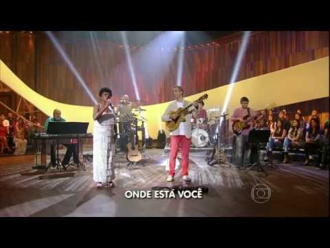 "Onde está você", com Alaíde Costa e Celso Fonseca. Som Brasil, homenagem a Bossa Nova.