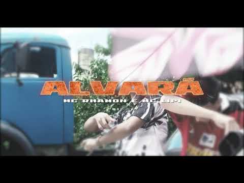 Mc Rhamon e Mc Lipi   Alvará