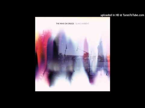 The War On Drugs - I Was There