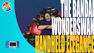 The Bandai Wonderswan: Handheld elegance