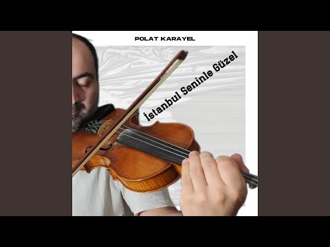 İstanbul Seninle Güzel