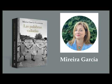 CAJA DE RELATOS: Mireira García ''Las palabras calladas''
