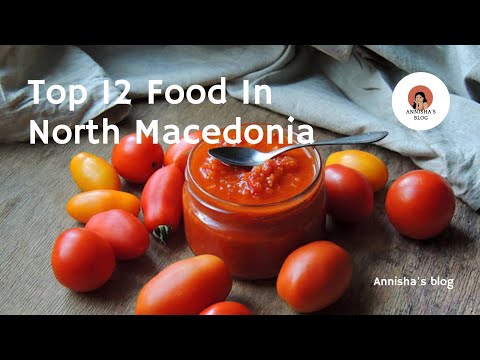 Top 12 Food In North Macedonia
