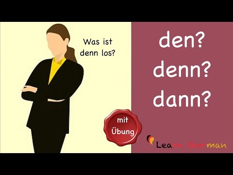 Learn German | Common Mistakes in German | den, denn oder dann | A1 | A2