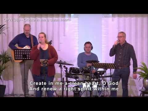 Create in me a clean heart (opwekking 389) - De Ark (NGK) Maassluis