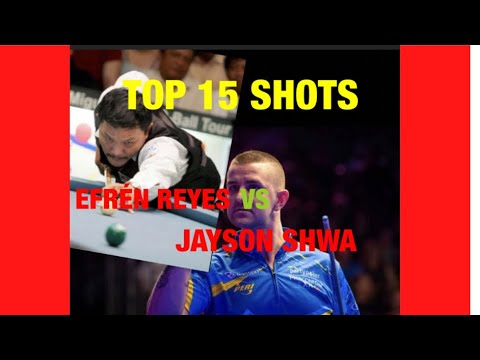 THE 15 BEST SHOTS                          EFREN REYES VS JAYSON SHAW