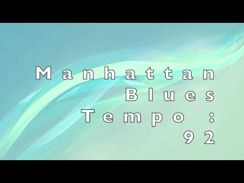 Manhattan Blues (Audio 3)