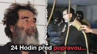 Jak Vypadalo Posledních 24 Hodin Saddáma Husajna před Popravou...