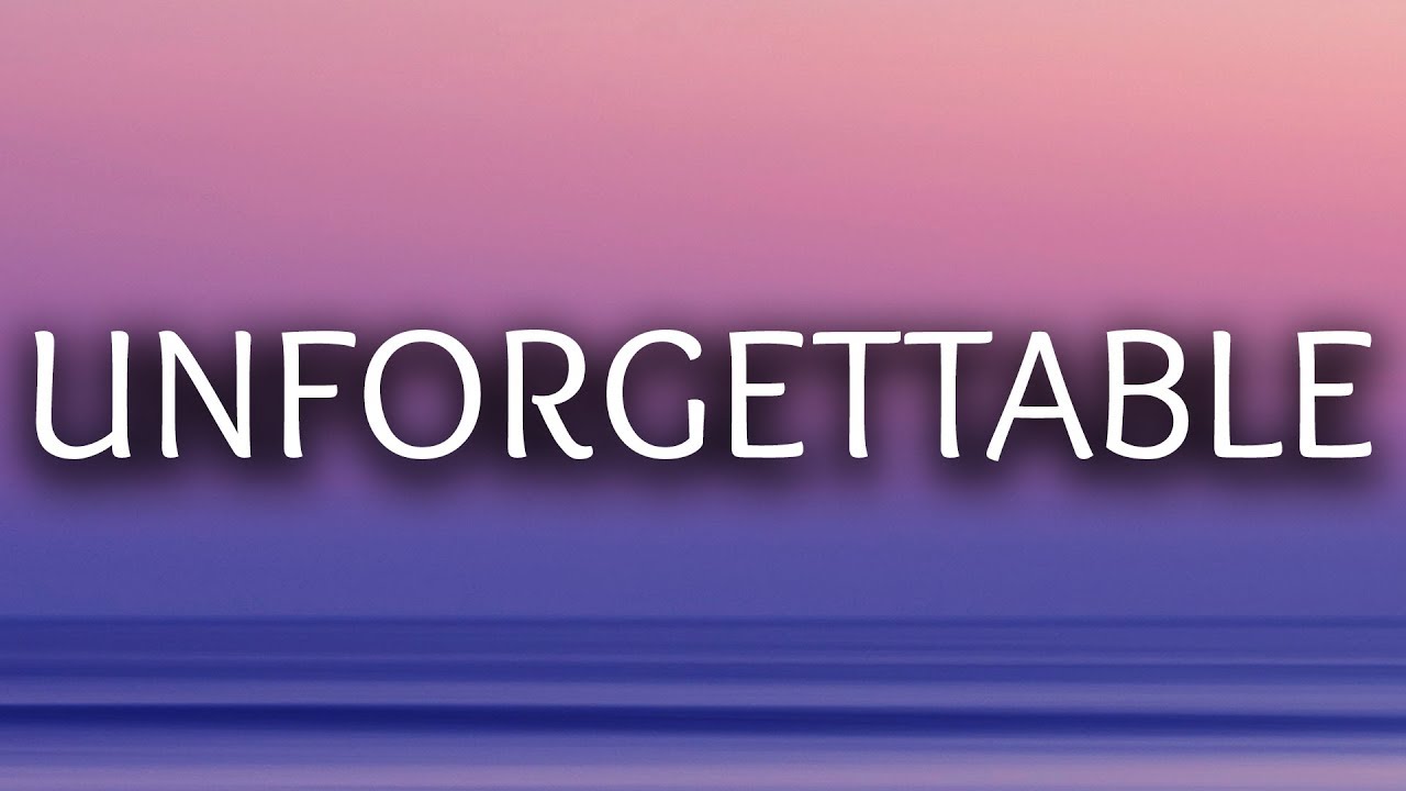 French Montana â€’ Unforgettable (Lyrics) ðŸŽ¤ ft. Swae Lee