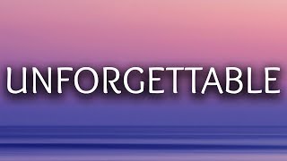 French Montana ‒ Unforgettable (Lyrics) 🎤 ft. Swae Lee