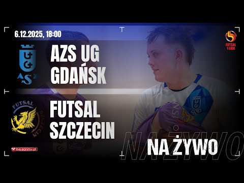 🔴 AZS UG GDAŃSK - FUTSAL SZCZECIN | 1 PLF na żywo!