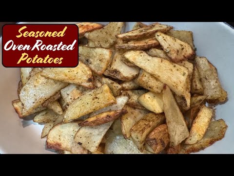 Seasoned Oven Roasted Potatoes Recipe ~ Quick & Easy Side Dish!