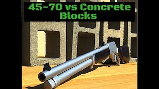 45-70 vs Concrete Blocks