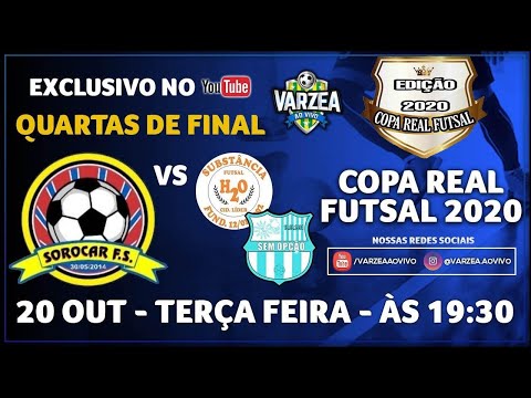 Sorocar FS x Sem Opção/Substância FS - Quartas de Final - Copa Real Futsal 2020